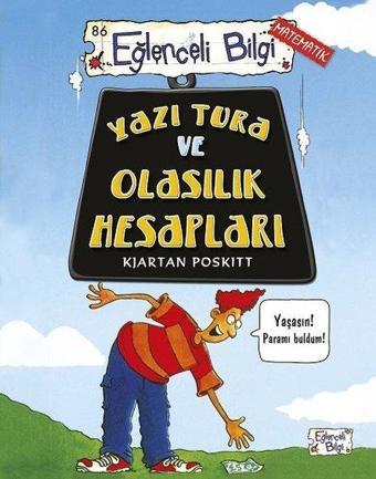 Yazı Tura ve Olasılık Hesapları - Eğlenceli Bilgi Matematik - Kjartan Poskitt - Eğlenceli Bilgi