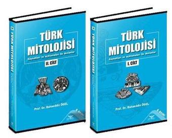 Türk Mitolojisi Seti - 1.2.Cilt Takım - Prof. Dr. Bahaeddin Ögel - Altınordu