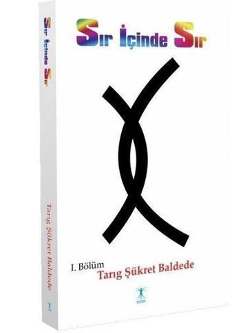 Sır İçinde Sır - Tarıg Şükret Baldede - Da Vinci Yayınları