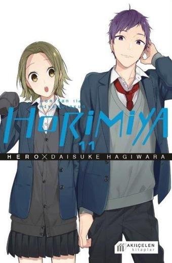 Horimiya 11. Cilt - Horisan İle Miyamurakun - Hero  - Akılçelen Kitaplar