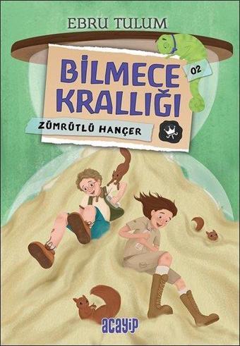 Zümrütlü Hançer - Bilmece Krallığı 2 - Ebru Tulum - Acayip