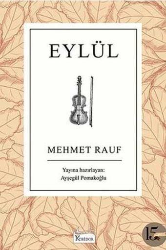 Eylül - Bez Ciltli - Koridor Yayıncılık