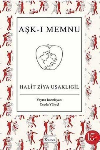 Aşk-ı Memnu - Bez Ciltli - Koridor Yayıncılık