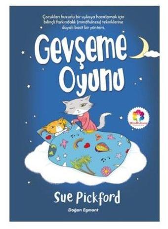 Gevşeme Oyunu - Sue Pickford - Doğan ve Egmont Yayıncılık