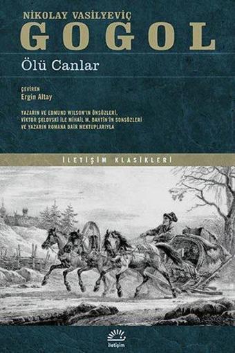 Ölü Canlar - Nikolay Vasilyeviç Gogol - İletişim Yayınları