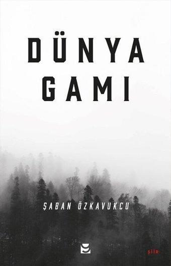 Dünya Gamı - Şaban Özkavukcu - Yedirenk