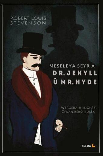 Meseleya Seyr a Dr. Jekyll u Mr. Hyde - Robert Louis Stevenson - Avesta Yayınları