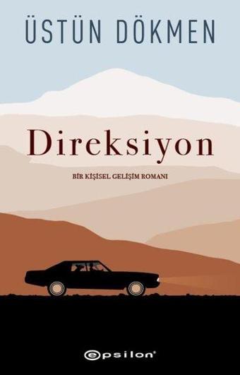 Direksiyon - Üstün Dökmen - Epsilon Yayınevi