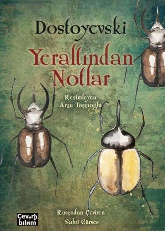 Yeraltından Notlar - Fyodor Mihayloviç Dostoyevski - Çeviribilim