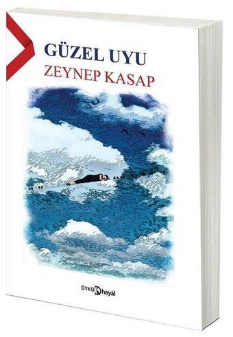 Güzel Uyu - Zeynep Kasap - Hayal