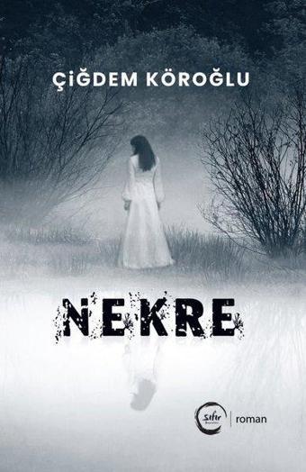 Nekre - Sıfır Yayınları