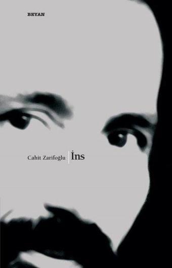 İns - Cahit Zarifoğlu - Beyan Yayınları