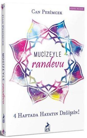 Mucizeyle Randevu - Can Perimcek - Ren Kitap Yayınevi