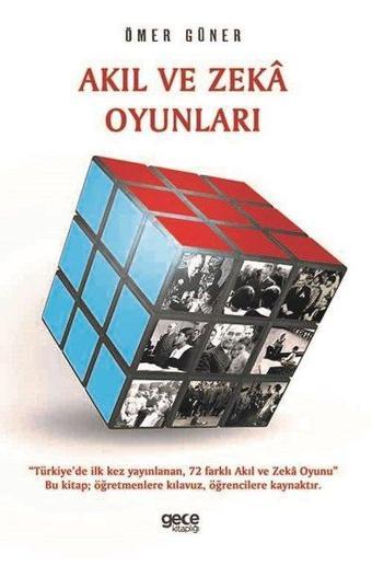 Akıl ve Zeka Oyunları - Ömer Güner - Gece Kitaplığı
