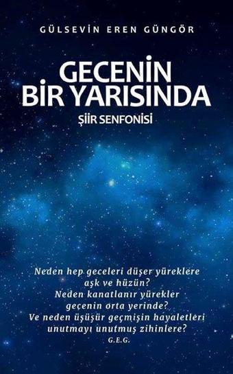 Gecenin Bir Yarısında - Gülsevin Eren Güngör - Tunç Yayıncılık