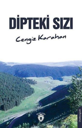 Dipteki Sızı - Cengiz Karahan - Dorlion Yayınevi