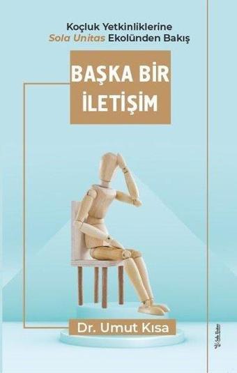 Başka Bir İletişim - Umut Kısa - Sola Unitas