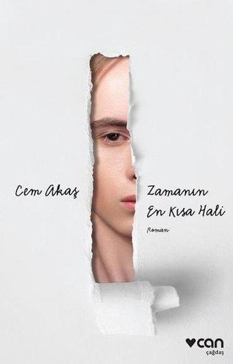 Zamanın En Kısa Hali - Cem Akaş - Can Yayınları