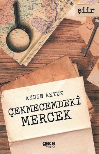 Çekmecemdeki Mercek - Aydın Akyüz - Gece Kitaplığı