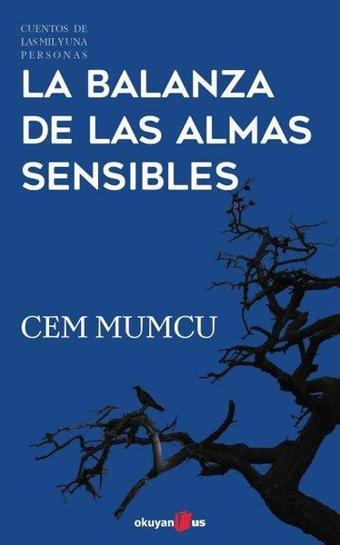 La Balanza de Las Almas Sensibles - Cem Mumcu - Okuyan Us Yayınları