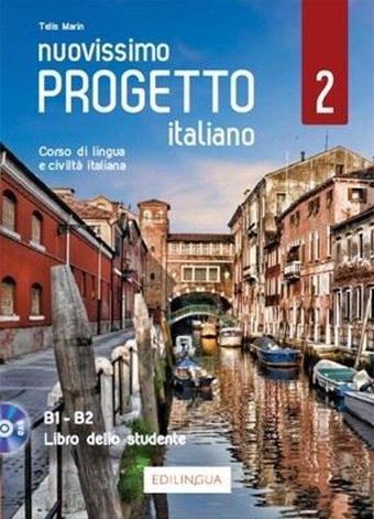 Nuovissimo Progetto İtaliano - 2 Libro dello Studente B1 - B2 - Telis Marin - Edilingua