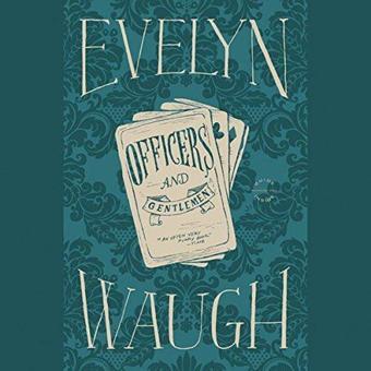 Officers and Gentlemen (Penguin Modern Classics) - Evelyn Waugh - Penguin Books Ltd