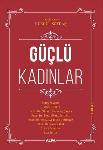 Güçlü Kadınlar - Kolektif  - Alfa Yayıncılık