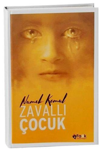 Zavallı Çocuk - Namık Kemal - Fark Yayınevi