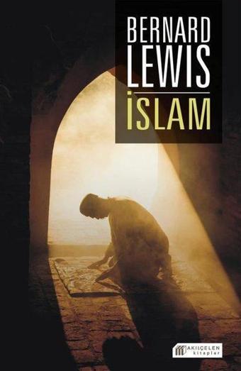 İslam - Bernard Lewis - Akılçelen Kitaplar