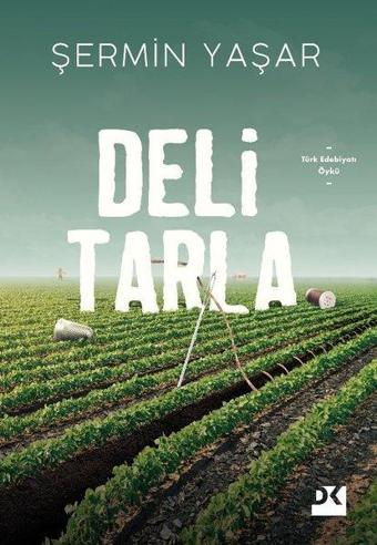 Deli Tarla - Şermin Yaşar - Doğan Kitap