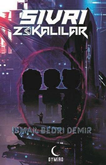 Sivri Zekalılar - İsmail Bedri Demir - Aymira