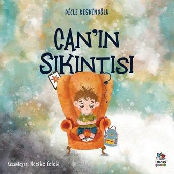 Can'ın Sıkıntısı - Dicle Keskinoğlu - İthaki Çocuk