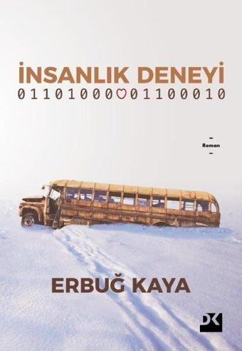 İnsanlık Deneyi - Erbuğ Kaya - Doğan Kitap