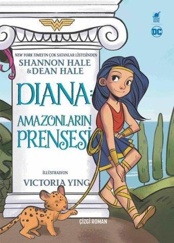 Diana: Amazonların Prensesi - Dean Hale - Dinozor Genç