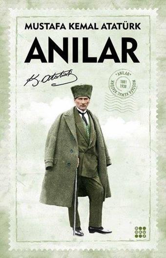 Anılar - Mustafa Kemal Atatürk - Dokuz Yayınları