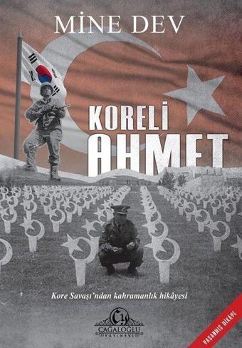 Koreli Ahmet - Mine Dev - Cağaloğlu Yayınevi