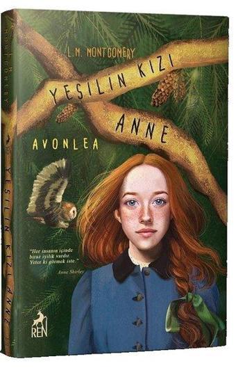 Yeşilin Kızı Anne 2 - Avonlea - Lucy Maud Montgomery - Ren Kitap Yayınevi