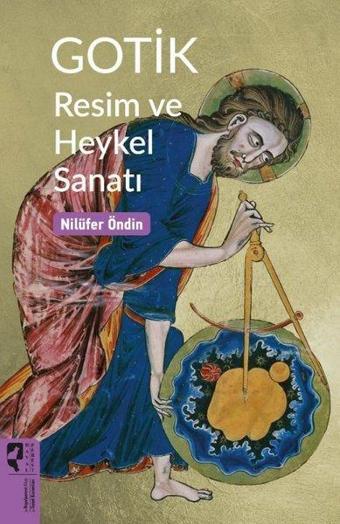 Gotik Resim ve Heykel Sanatı - Nilüfer Öndin - Hayalperest Yayınevi