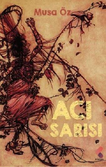 Acı Sarısı - Klaros Yayınları