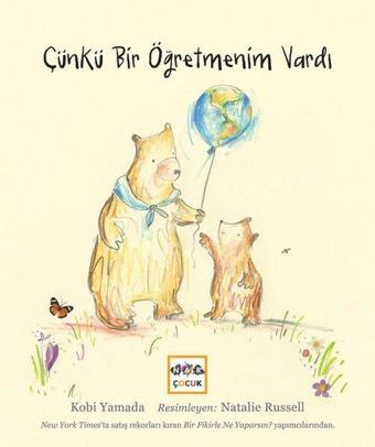 Çünkü Bir Öğretmen Vardı - Kobi Yamada - Nar Çocuk