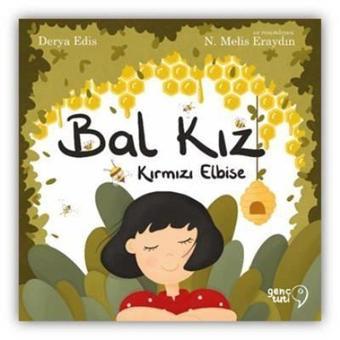 Bal Kız: Kırmızı Elbise - Derya Edis - Genç Tuti