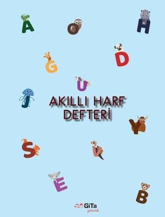 Akıllı Harf Defteri - Ayfer Cantürk - Gita Çocuk