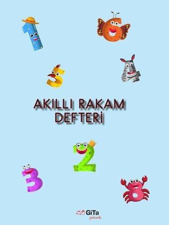 Akıllı Rakam Defteri - Ayfer Cantürk - Gita Çocuk