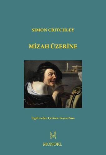 Mizah Üzerine - Simon Critchley - Monokl