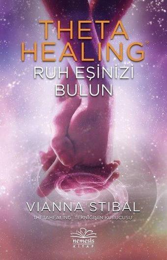 Theta Ruh Eşinizi Bulun - Vianna Stibal - Nemesis Kitap Yayınevi