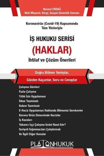 İş Hukuku Serisi Haklar - Nevzat Erdağ - Platon Hukuk Yayınevi