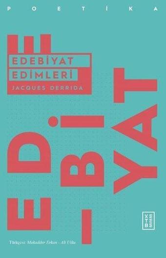 Edebiyat Edimleri - Jacques Derrida - Ketebe