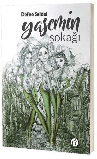 Yasemin Sokağı - Defne Seidel - Herdem Kitap