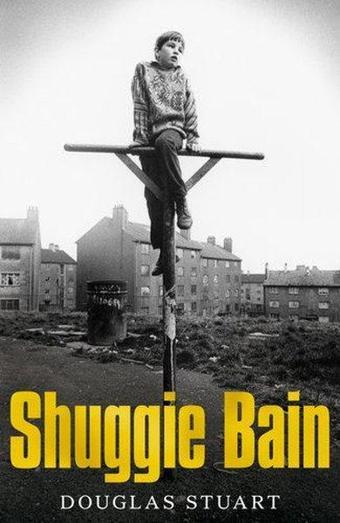 Picador Shuggie Bain: Winner of the Booker Prize 2020  - Douglas Stuart