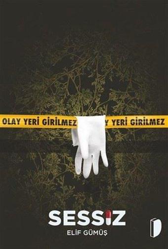 Sessiz - Elif Gümüş - Dağhan Külegeç Yayınları